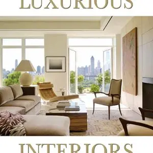 LUXURIOUS INTERIORS book cover