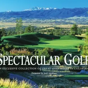 Spectacular Golf of Colorado cover