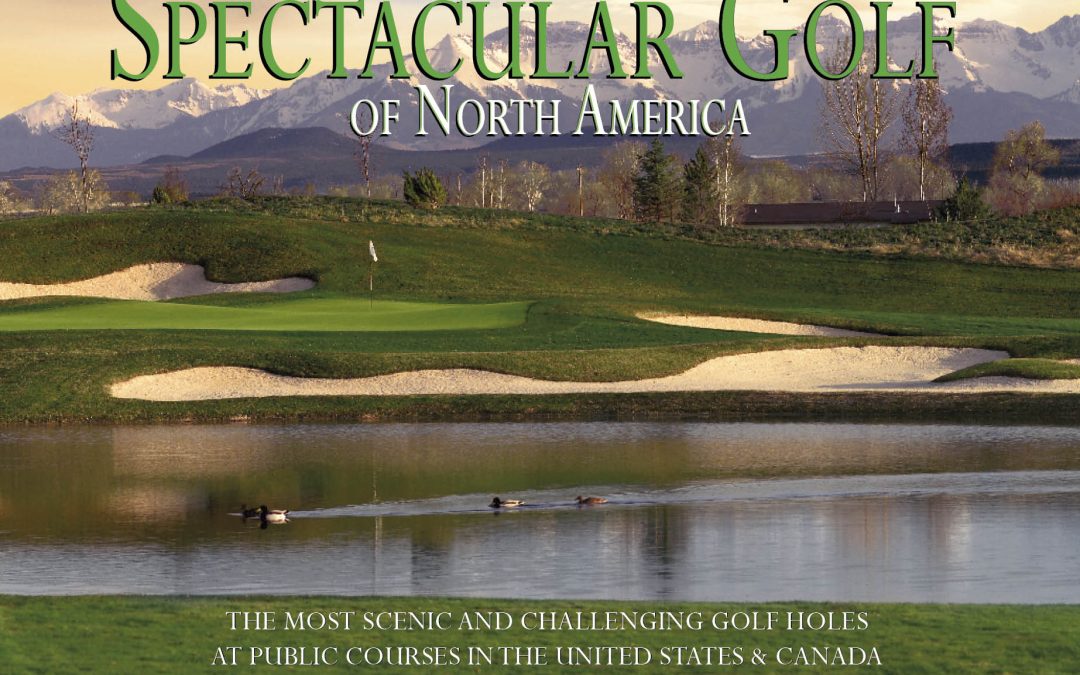 Spectacular Golf of North America