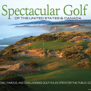 Spectacular Golf of the United States and Canada